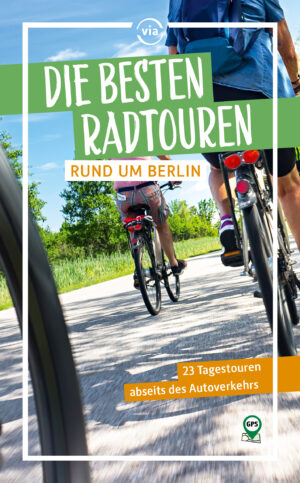 Die besten Radtouren rund um Berlin